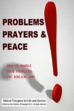 Problems, Prayers and Peace!