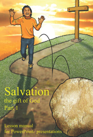 Salvation - The Gift of God (Part 1)